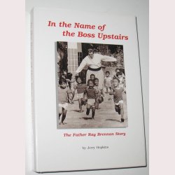 In the Name of the Boss Upstairs - signeret