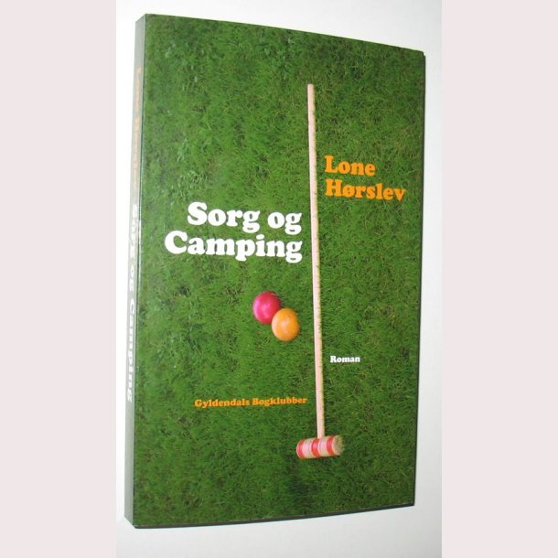 Sorg og Camping