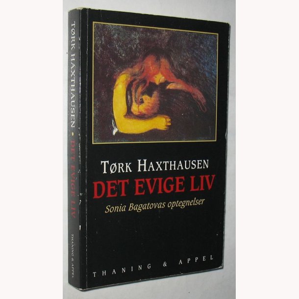 Det evige liv - Sonia bagatovas optegnelser