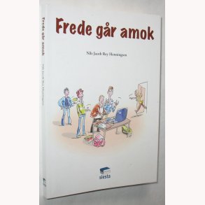 Frede gr amok