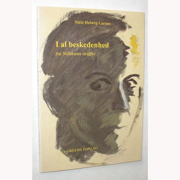 I al beskedenhed - fra Nillikums skuffe