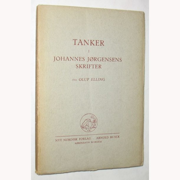 Tanker i Johannes Jrgensens skrifter