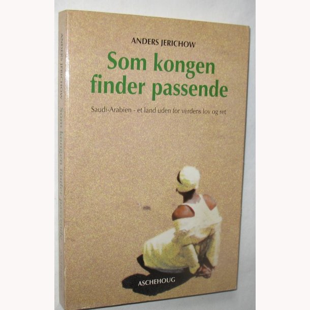 Som kongen finder passende