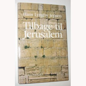 Tilbage til Jerusalem: Hans Lyngby Jepsen