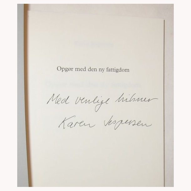 Opgr med den ny fattigdom - signeret