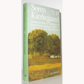 Sren Kierkegaard - samlede vrker bind 19