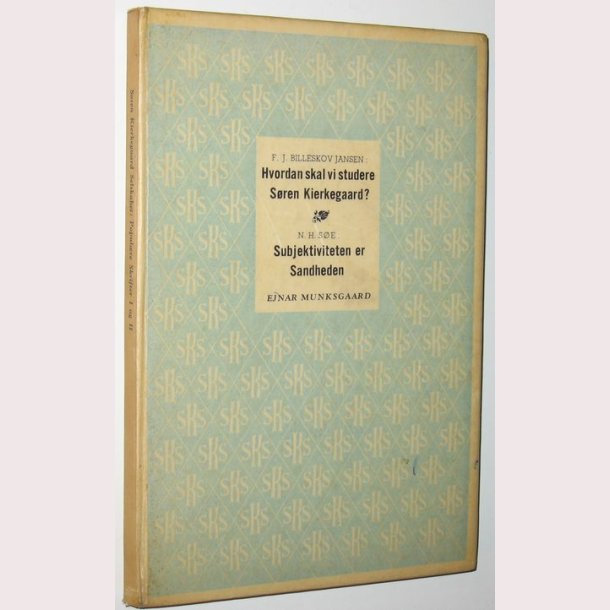 Hvordan skal vi studere Sren Kierkegaard?