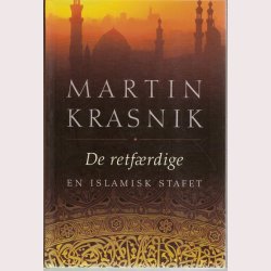 De retfrdige - En islamisk stafet