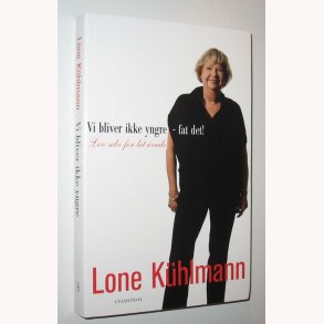 Vi bliver ikke yngre - fat det!