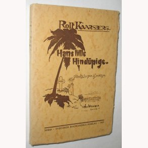 Hans lille Hindupige - plantageliv p Sumatra