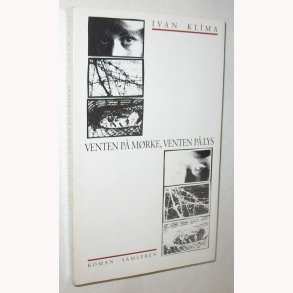 Venten p mrke, venten p lys