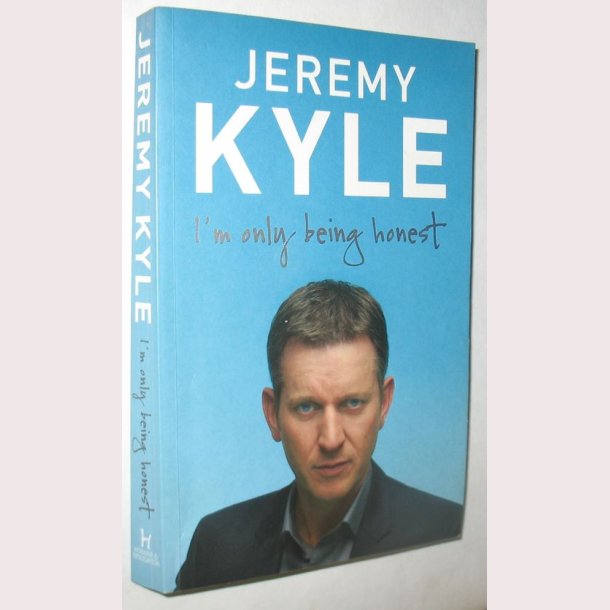 I&acute;m only being honest