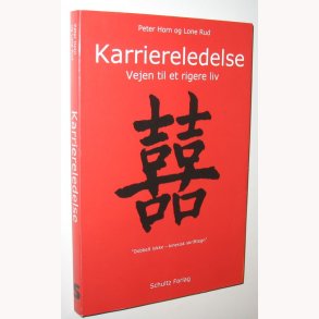 Karriereledelse - vejen til et rigere liv