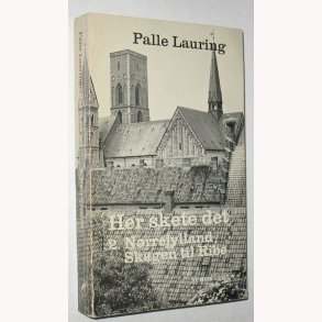 Her skete det 2. Nrrejylland - Skagen til Ribe