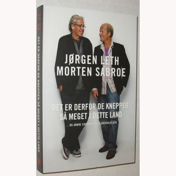 Det er derfor de knepper s meget i dette land: Jrgen Leth og Morten Sabroe