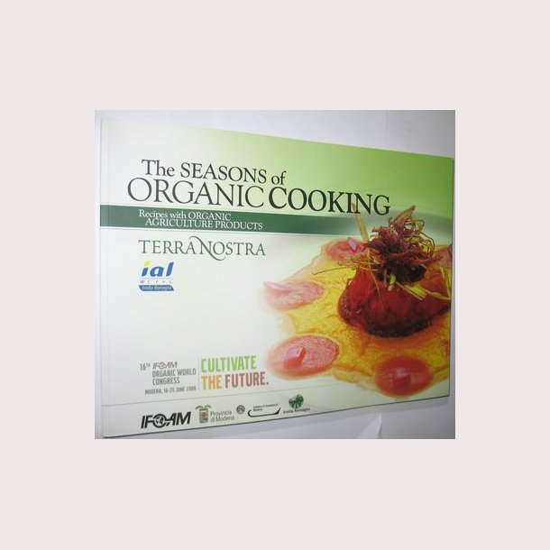 The Seasons of Organic Cooking