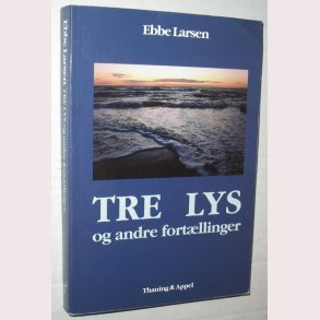 Tre lys og andre fortllinger