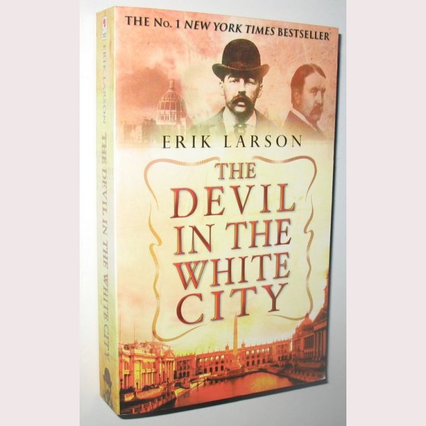 The Devil in the White City