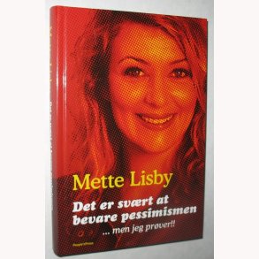 Det er svrt at bevare pessimismen