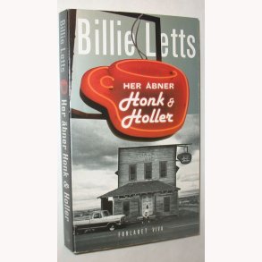 Her bner Honk & Holler