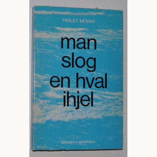 Man slog en hval ihjel