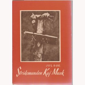 Stridsmanden Kaj Munk