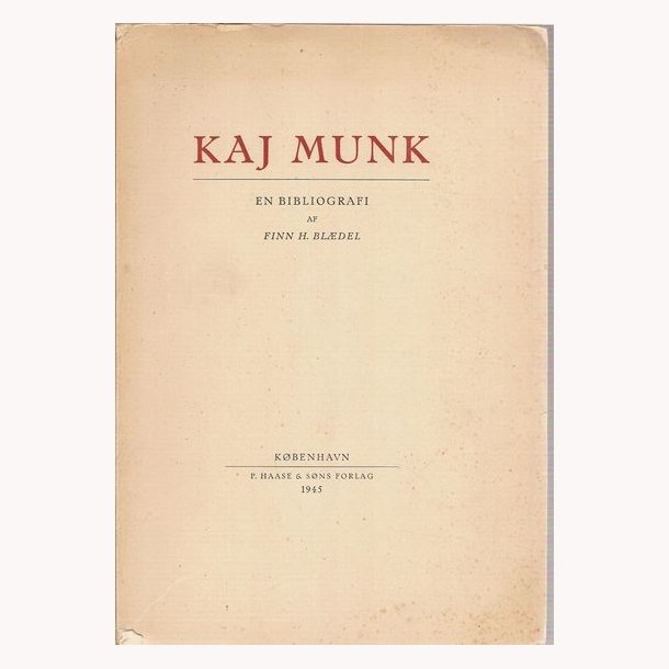 Kaj Munk en bibliografi
