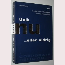Unik nu... eller aldrig