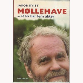 M�llehave - et liv har fem akter