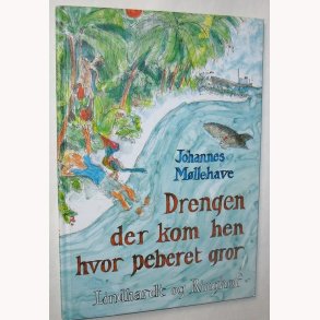 Drengen der kom hen hvor peberet gror