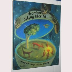 Hvordan alting blev til - signeret