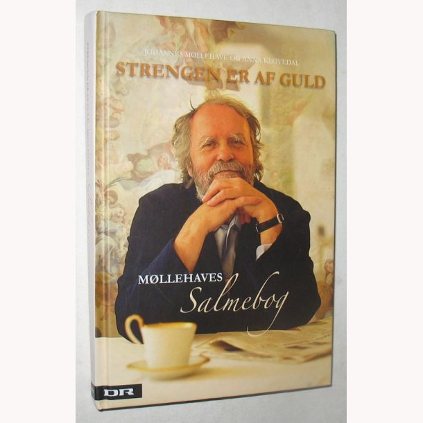 Strengen er af guld - M�llehaves salmebog