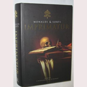 Imprimatur: Rita Monaldi & Francesco Sorti