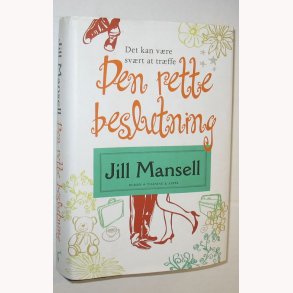 Den rette beslutning