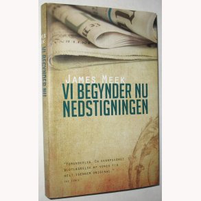 Vi begynder nu nedstigningen