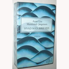 Hvad man ikke ved