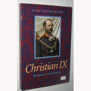Christian lX - Europas svigerfar