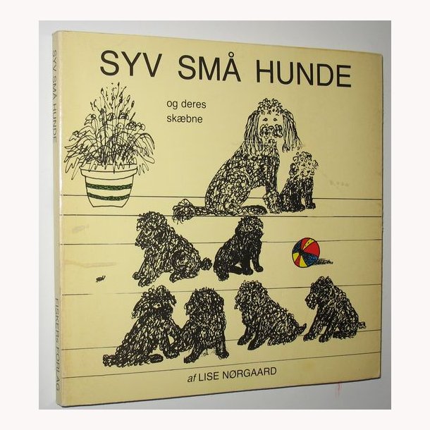 Syv sm hunde og deres skbner