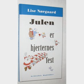 Julen er hjerternes fest