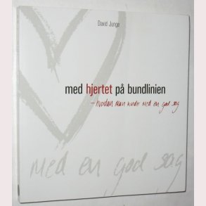 Med hjertet p bundlinien