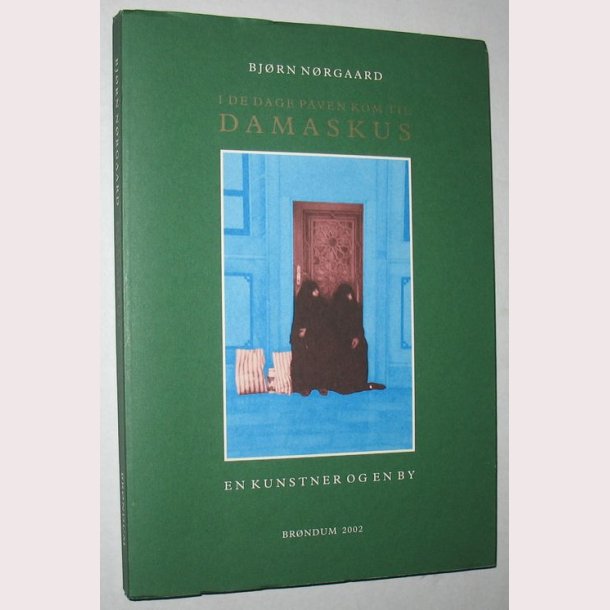 I de dage paven kom til Damaskus