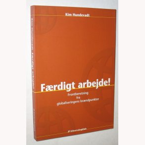 Frdigt arbejde!