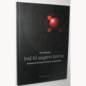 Ind til sagens kerne