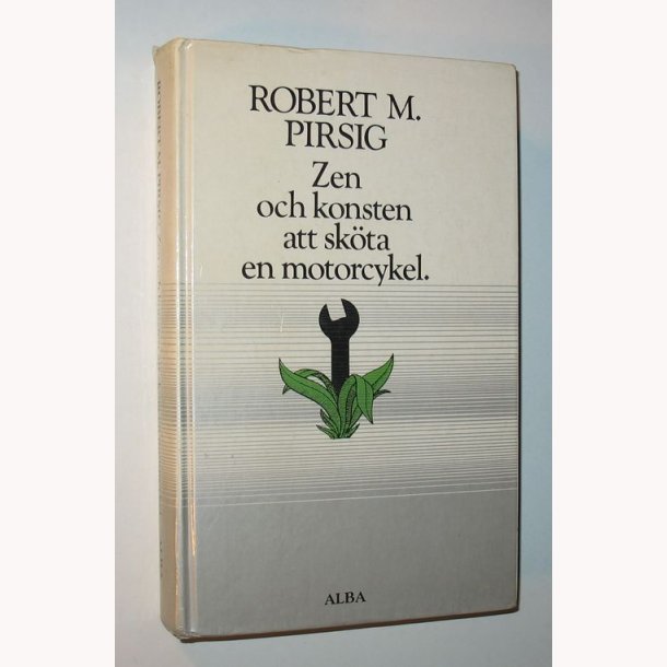 Zen och konsten att sk&ouml;ta en motorcykel