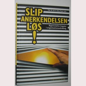Slip anerkendelsen ls!