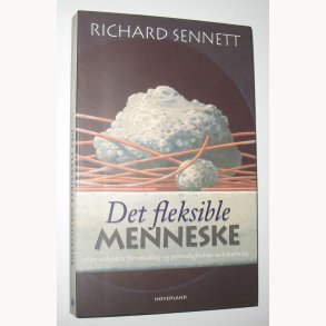 Det fleksible menneske: Richard Sennett