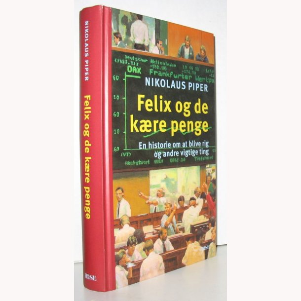 Felix og de kre penge