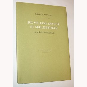 Jeg vil ikke d for et skuldertrk