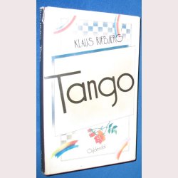 Tango eller Syv osmotiske fortllinger