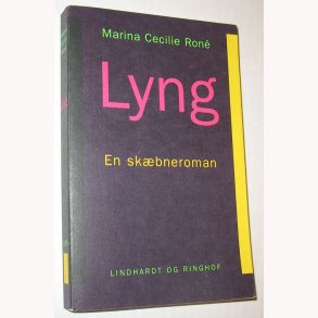Lyng - En skbneroman